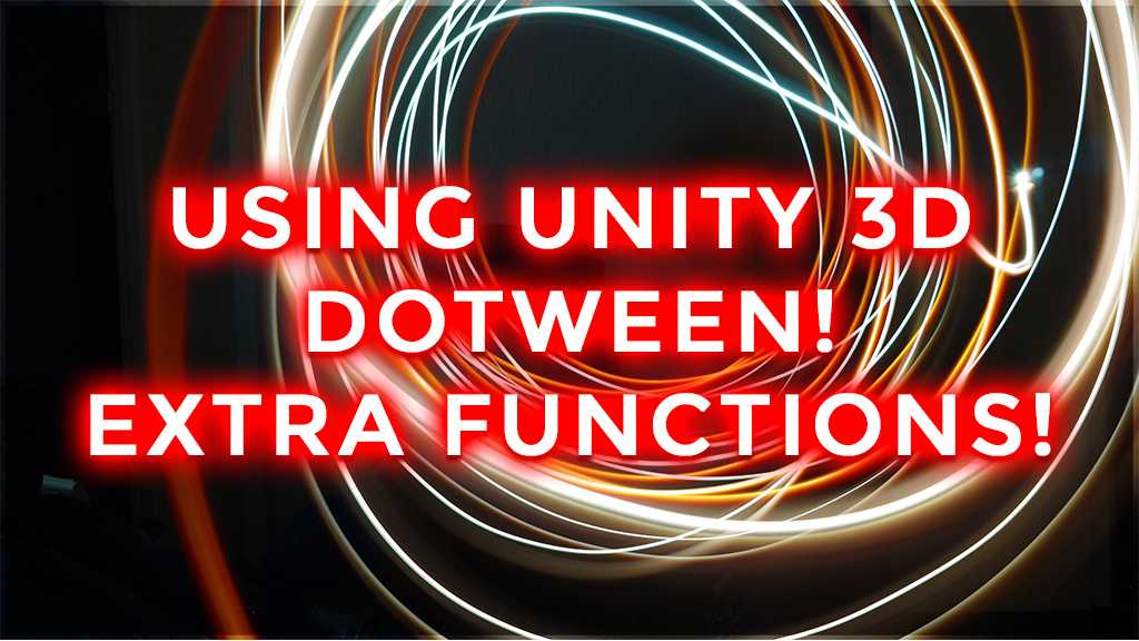 unity 3d dotween functions
