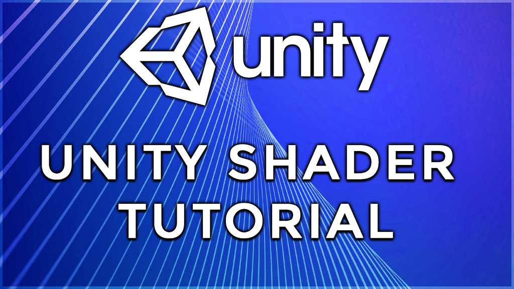 How to make Unity 3D Shader tutorial?