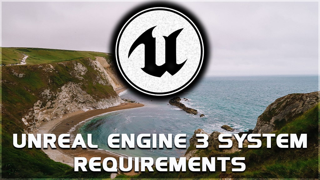 unreal engine 3 unreal engine 3