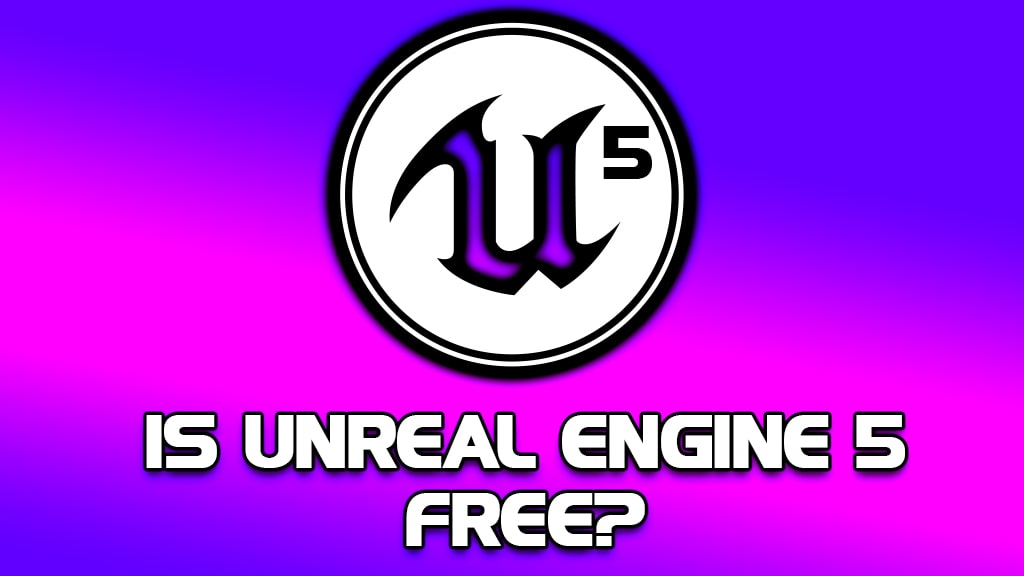 unreal engine 5 early access